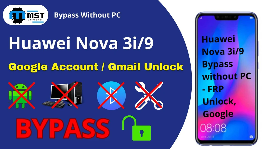 Huawei Nova 3i/9 FRP Bypass