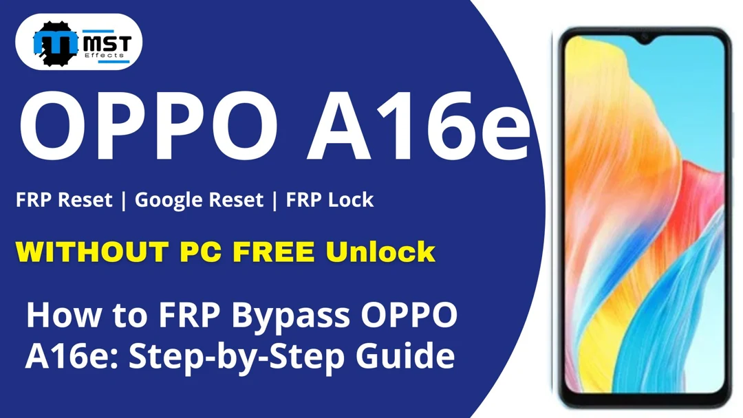 Oppo a16e FRP Bypass Google Account Unlock Without PC