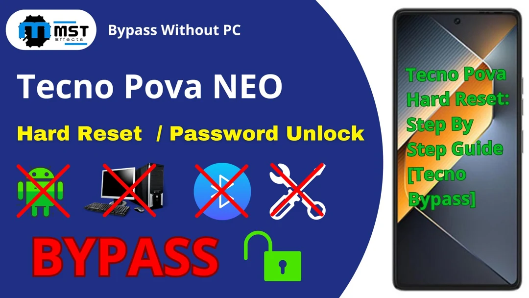 Tecno Pova Hard Reset: Step By Step Guide [Tecno Bypass]