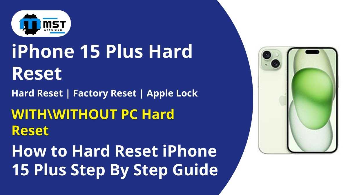 iPhone 15 Plus Hard Reset