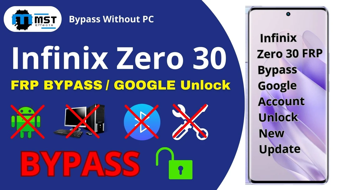 Infinix Zero 30 FRP Bypass | Google Account | Unlock | New Update