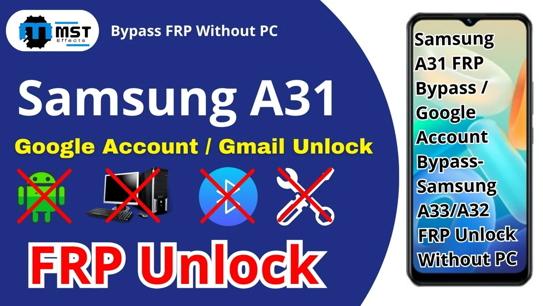 Samsung A31 FRP Bypass