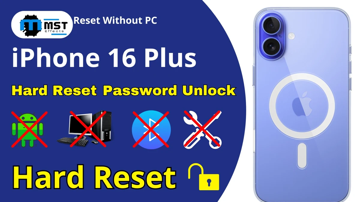 How to Hard Reset iPhone 16 Plus: Complete Reset Your iPhone