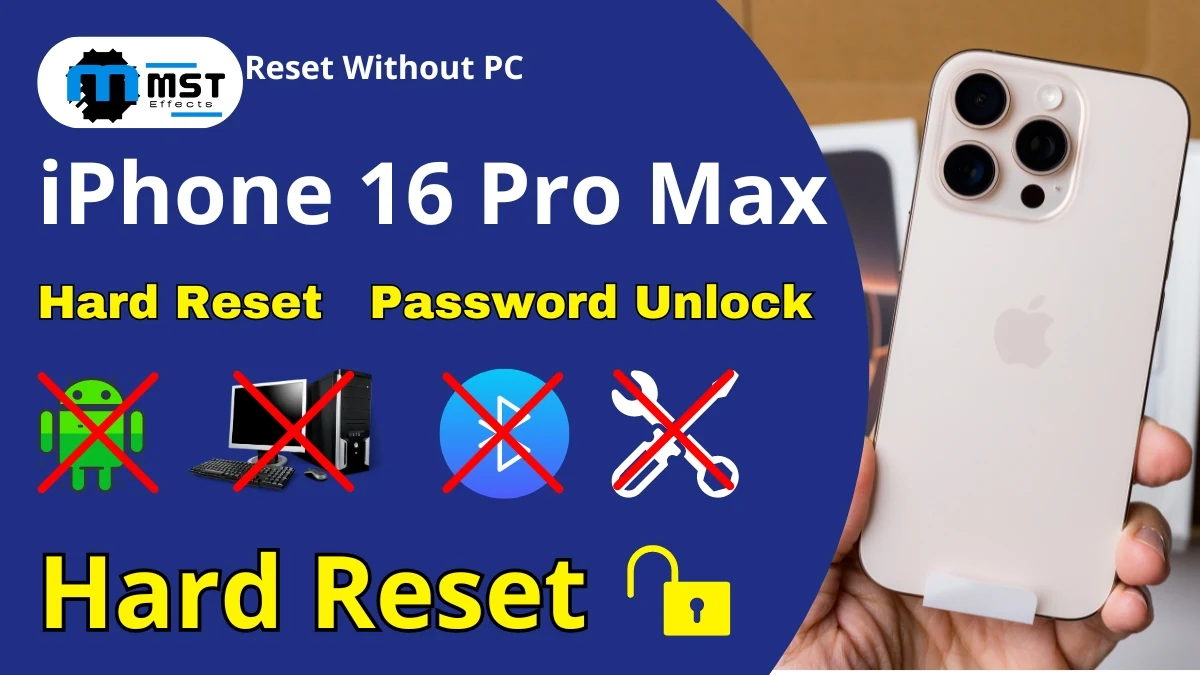 Hard Reset iPhone 16 Pro Max