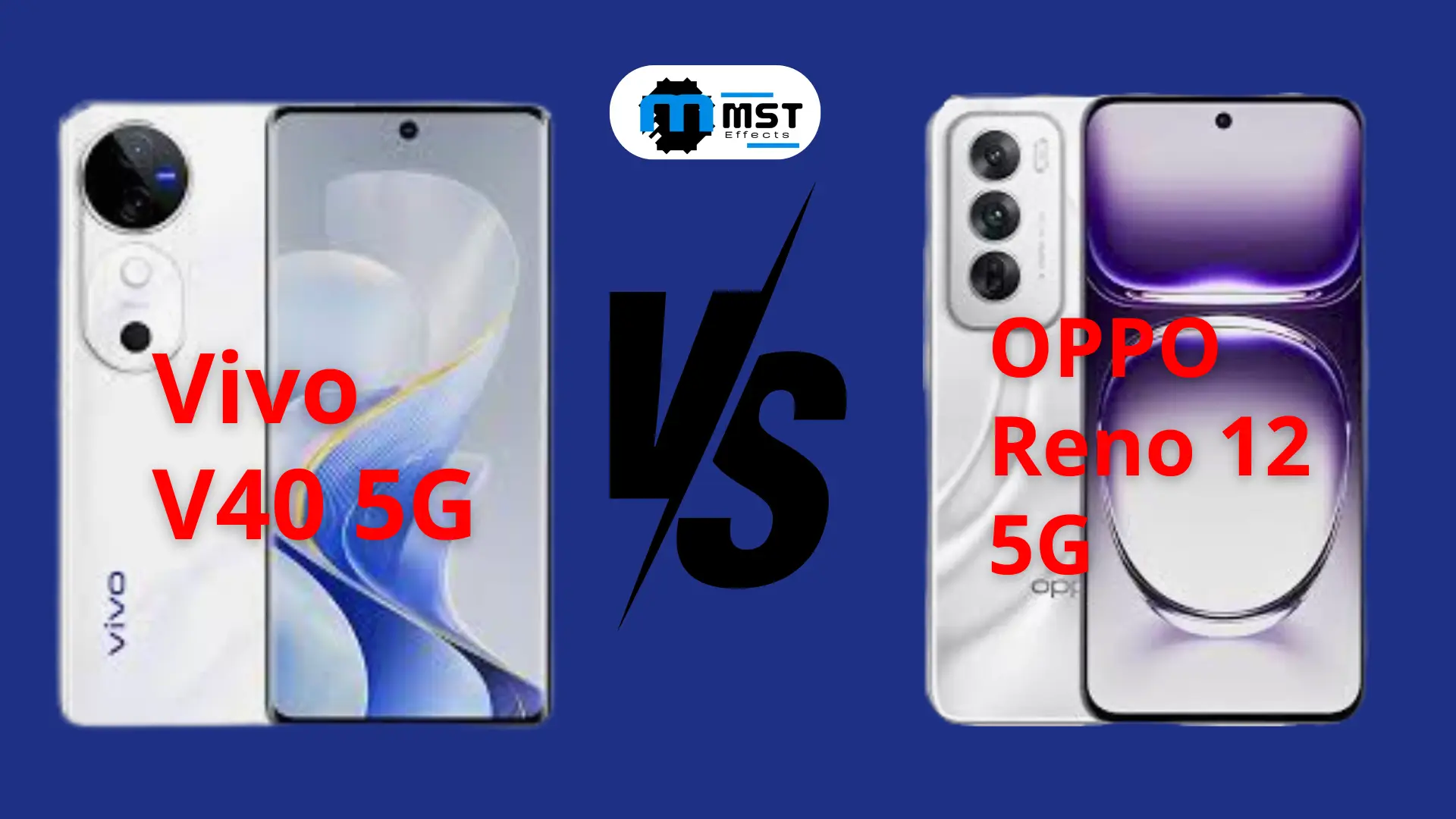 Oppo Reno 12 5G vs. Vivo V40 5G