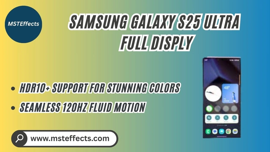 Samsung Galaxy S25 Ultra Display