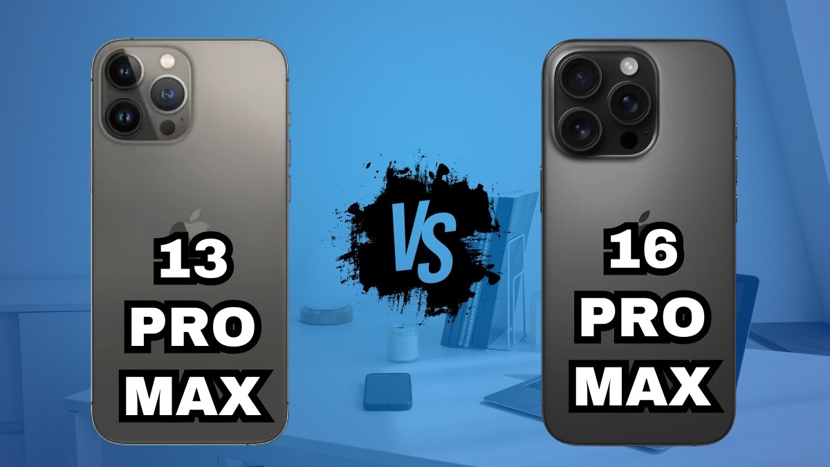 iPhone 13 Pro Max vs iPhone 16 Pro Max