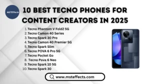 10 Best Tecno Phones for Content Creators