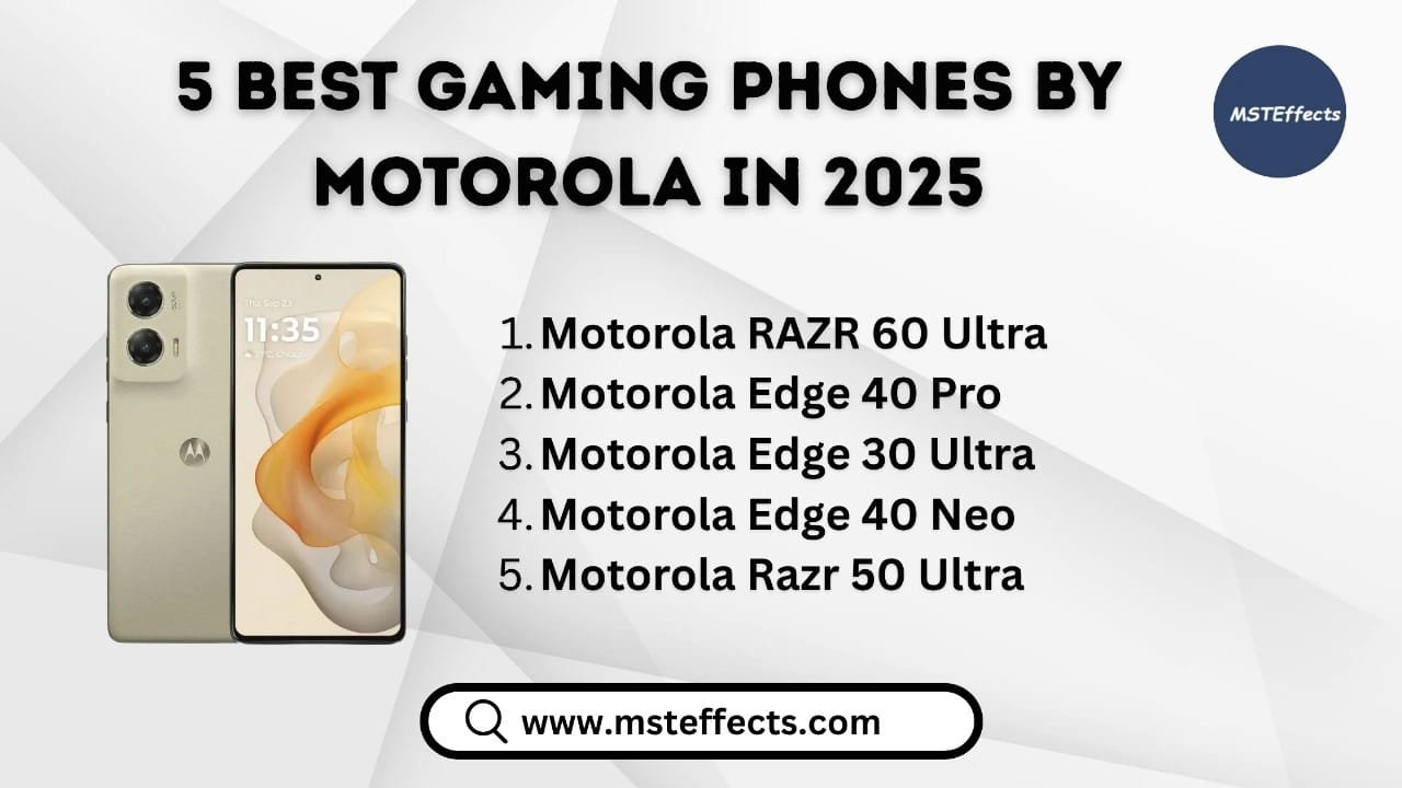 5 Best Gaming Phones By Motorola