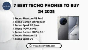 7 Best Tecno Phones To Buy