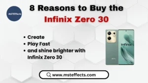 8 Reasons to Buy the Infinix Zero 30