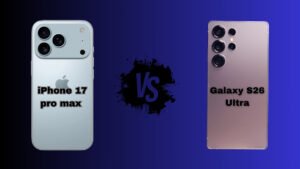 Galaxy S26 Ultra vs iPhone 17 Pro Max
