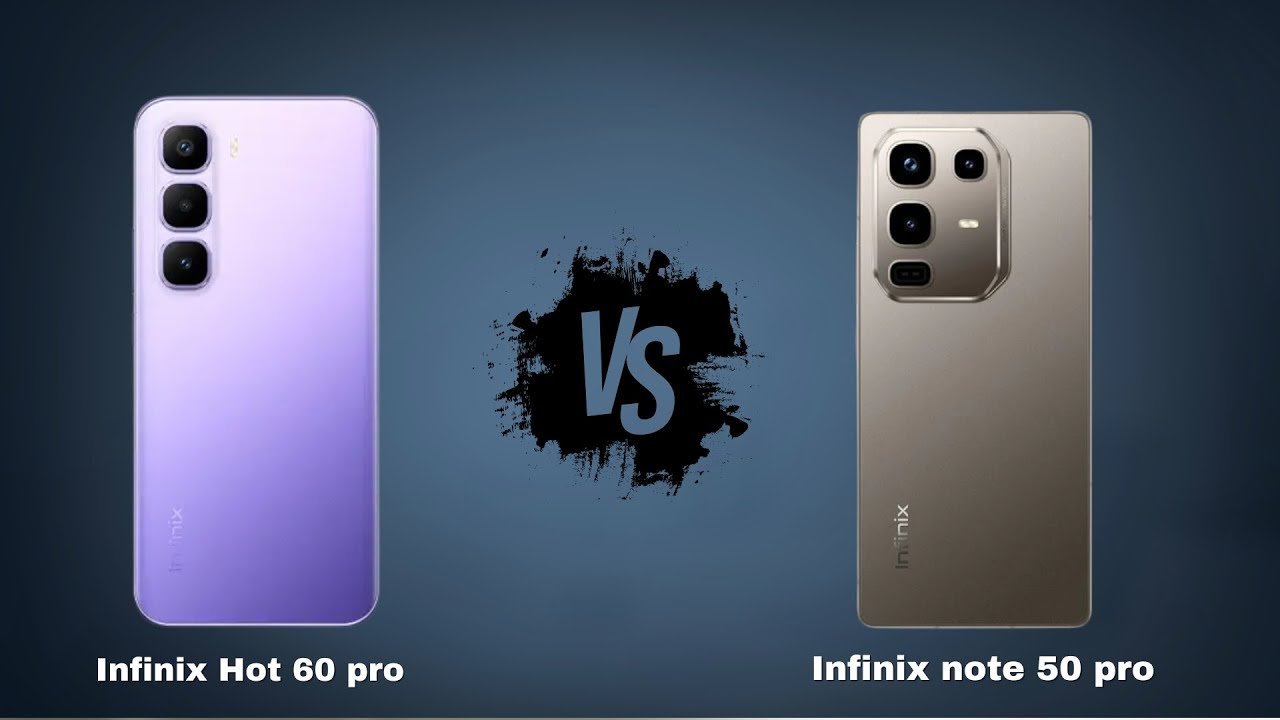 Infinix Hot 60 Pro vs Infinix Note 50 Pro